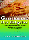 Geistheiler - Der Ratgeber.