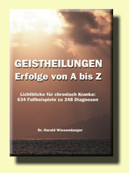 Geistheilung - Erfolge A-Z