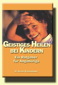 Geistiges Heilen bei Kindern