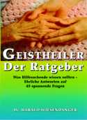 Geistheiler - Der Ratgeber